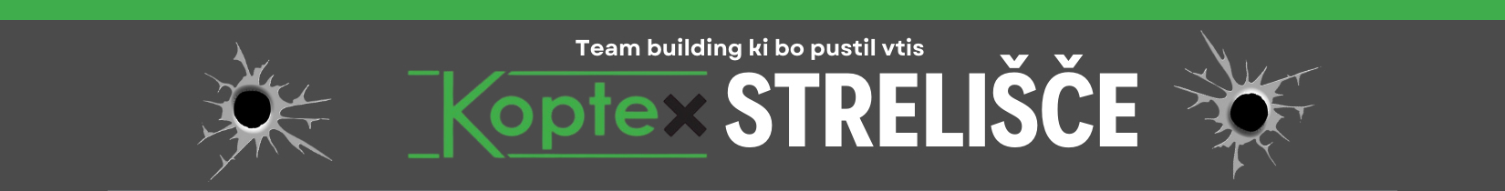 Team Building ki bo pustil vtis - Strelišče - Koptex d.o.o.